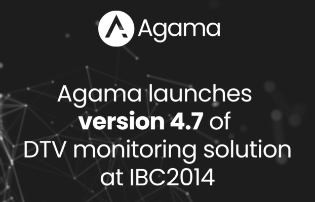 Agama launches V4.7 of DTV monitoring solution at IBC2014