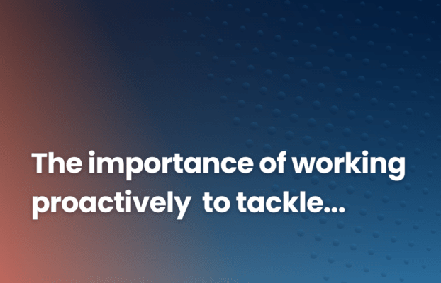 The importance of working proactively to tackle service issues