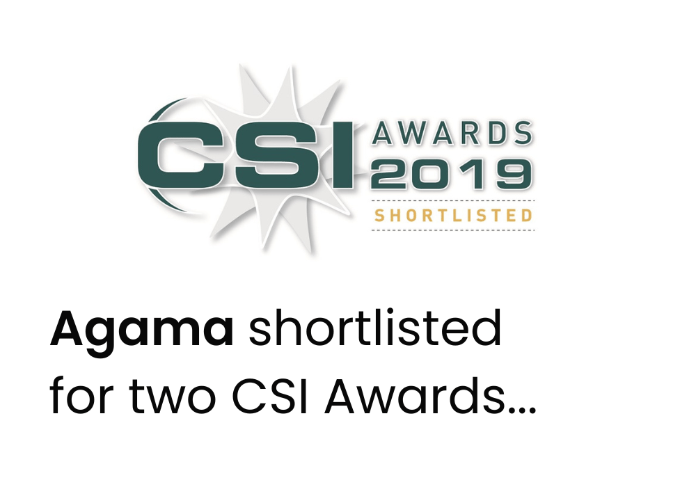 Agama shortlisted for two CSI Awards